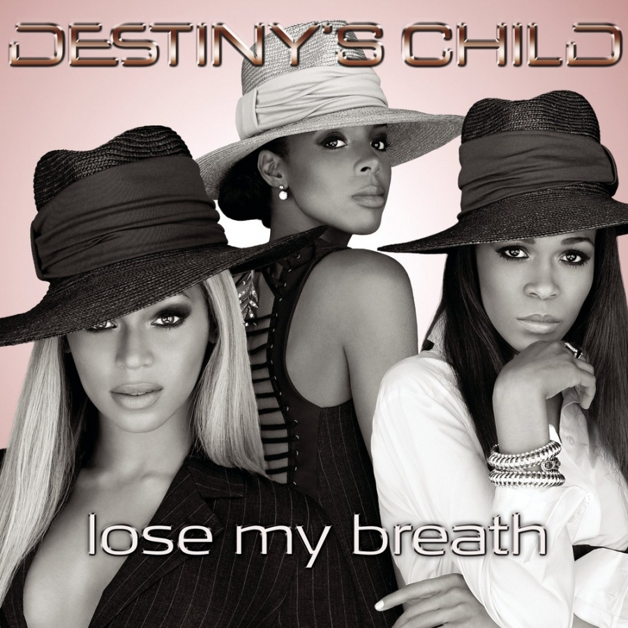 Destiny&#039;s Child Lose My Breath cover artwork