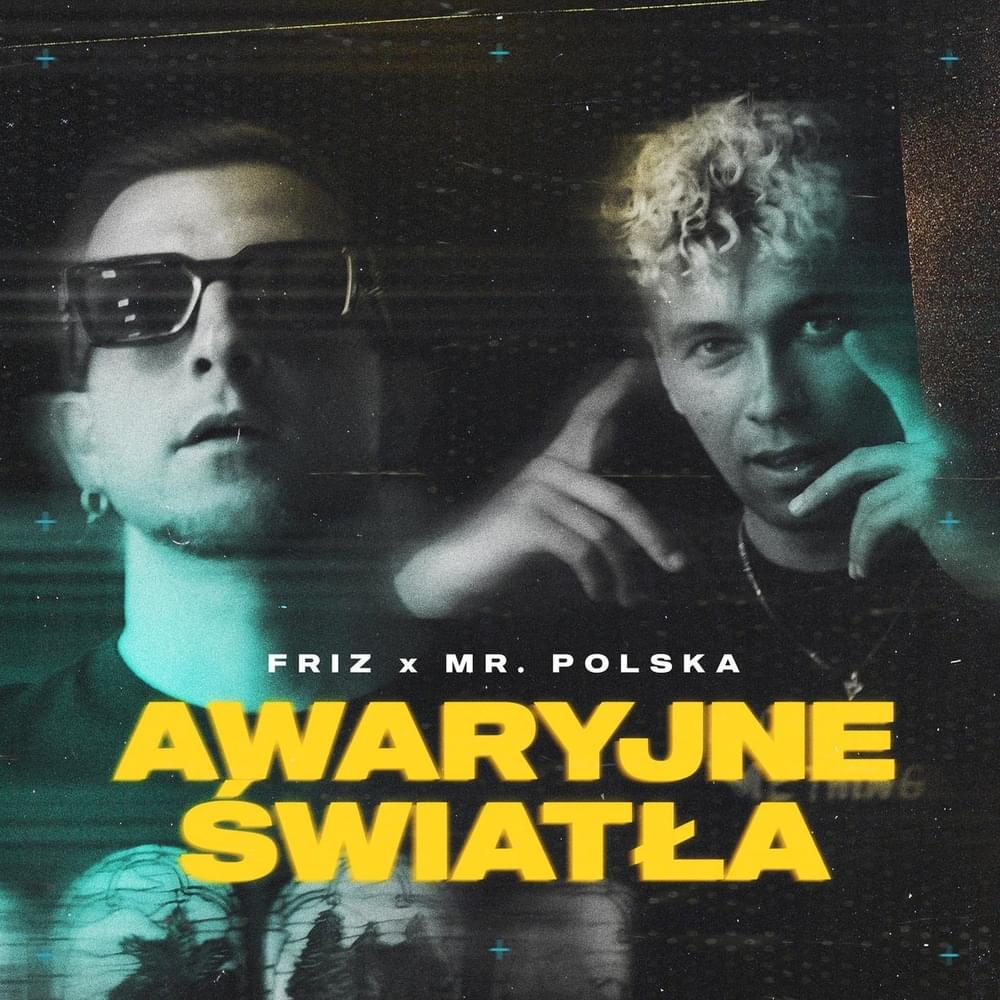 Friz & Mr. Polska Awaryjne światła cover artwork