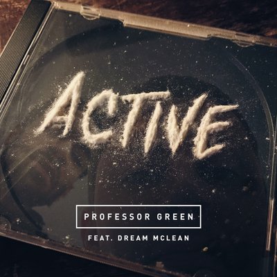 Professor Green featuring Dream Mclean — Active cover artwork