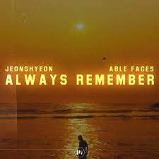 jeonghyeon & Able Faces Always Remember cover artwork