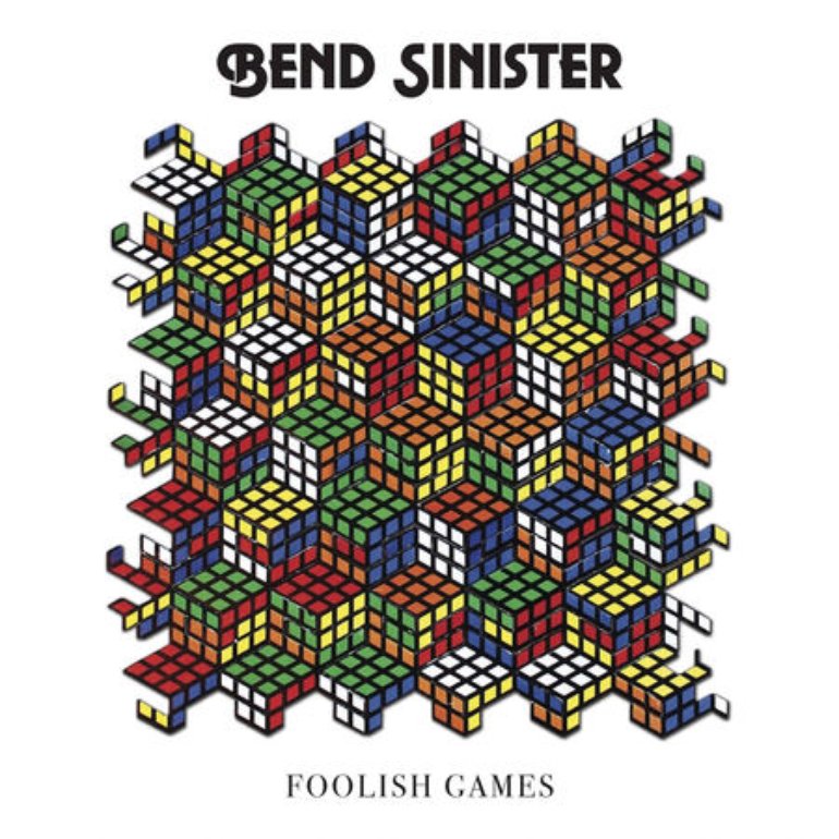 Bend Sinister Foolish Games cover artwork