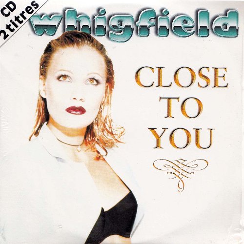 Whigfield Close To You cover artwork