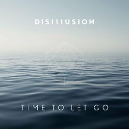 Disillusion Time To Let Go cover artwork