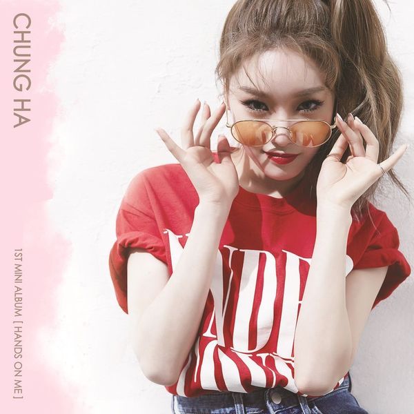 CHUNG HA — Hands On Me cover artwork