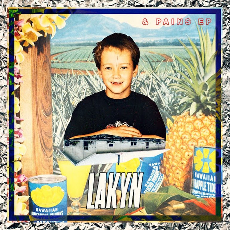 Lakyn — &amp; Pains EP cover artwork