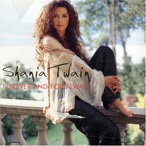 Shania Twain Forever And For Always cover artwork