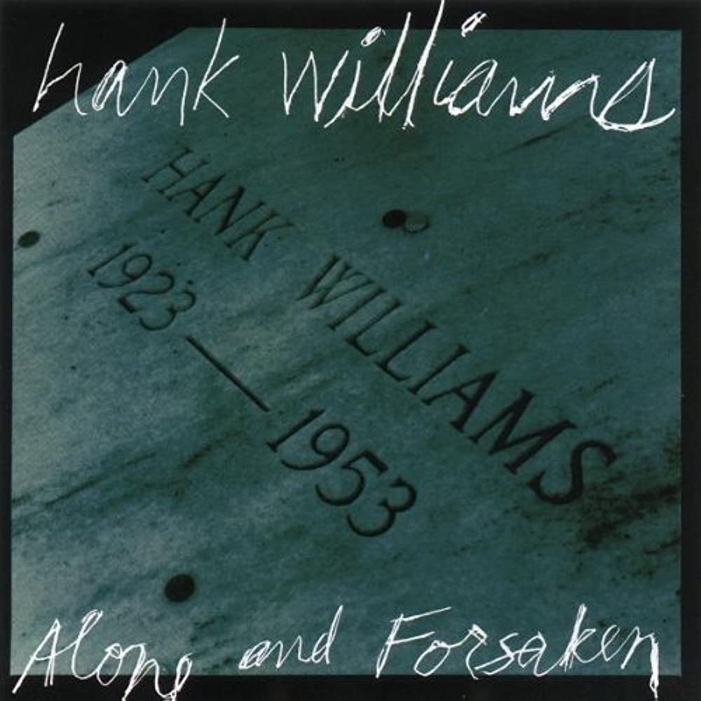 Hank Williams — Alone and Forsaken cover artwork