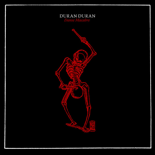 Duran Duran — Danse Macabre cover artwork