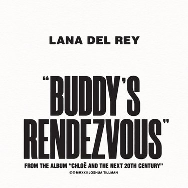 Lana Del Rey & Father John Misty Buddy&#039;s Rendezvous cover artwork