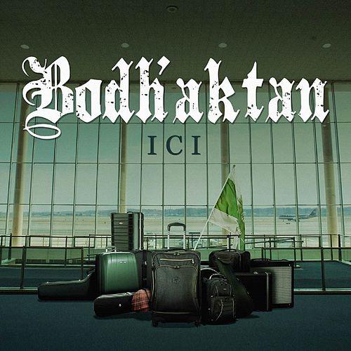 Bodh&#039;aktan — Ici cover artwork