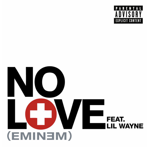 Eminem featuring Lil Wayne — No Love cover artwork