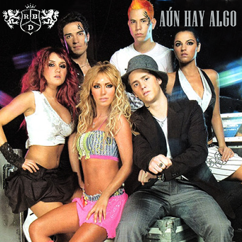 RBD — Aún Hay Algo cover artwork