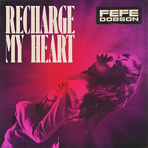Fefe Dobson Recharge My Heart cover artwork
