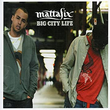 Mattafix — Big City Life cover artwork