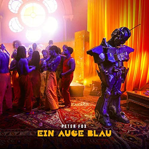 Peter Fox — Ein Auge Blau cover artwork