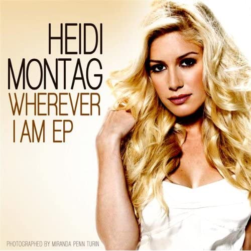 Heidi Montag Party Is Wherever I Am cover artwork
