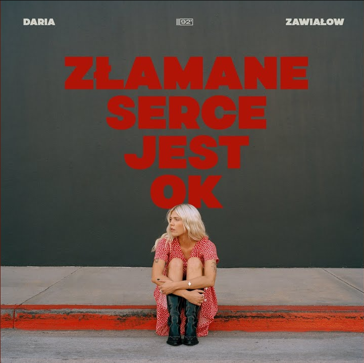Daria Zawiałow — Złamane serce jest OK cover artwork
