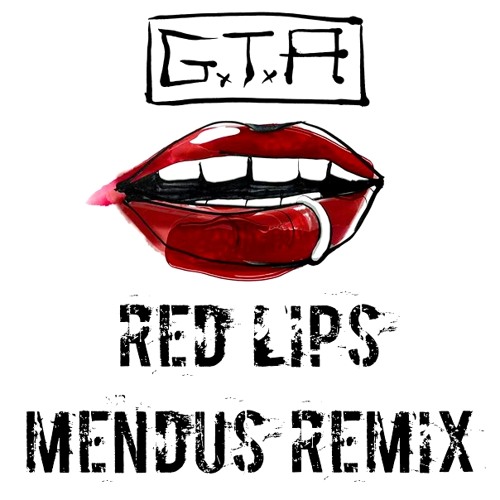 Good Times Ahead ft. featuring Sam Bruno Red Lips (Mendus Remix) cover artwork
