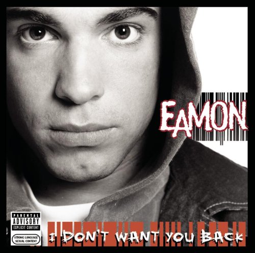 Eamon I Don&#039;t Want You Back cover artwork