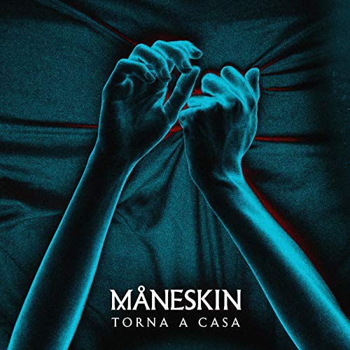 Måneskin — Torna a casa cover artwork