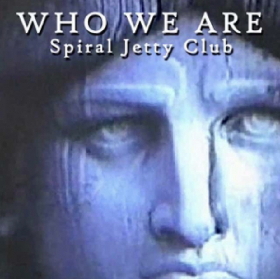 Spiral Jetty Club — Who We Are cover artwork