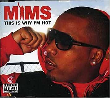 MIMS — This Is Why I&#039;m Hot cover artwork