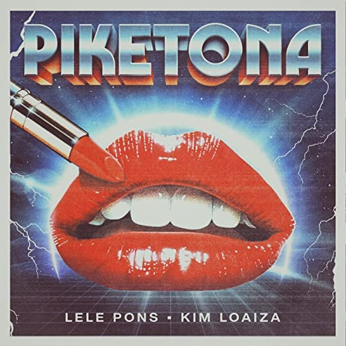 Lele Pons & Kim Loaiza Piketona cover artwork