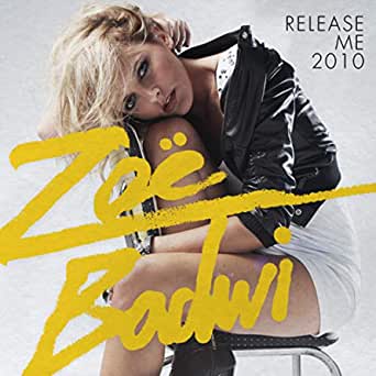 TV Rock featuring Zoë Badwi — Release Me 2010 cover artwork