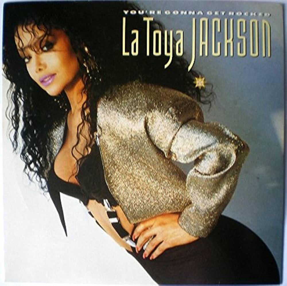 La Toya Jackson — You&#039;re Gonna Get Rocked! cover artwork