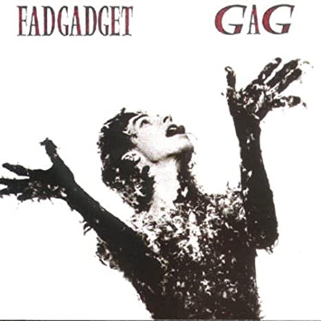 Fad Gadget Gag cover artwork