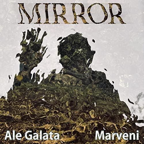 Ale Galata & Marvesi — Mirror cover artwork