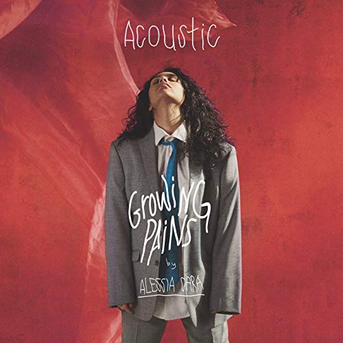 Alessia Cara — Growing Pains (Acoustic) cover artwork