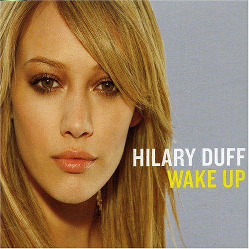 Hilary Duff Wake Up cover artwork