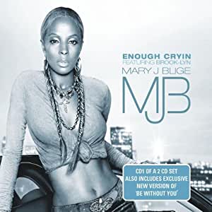 Mary J. Blige ft. featuring Brook-lyn Enough Cryin cover artwork