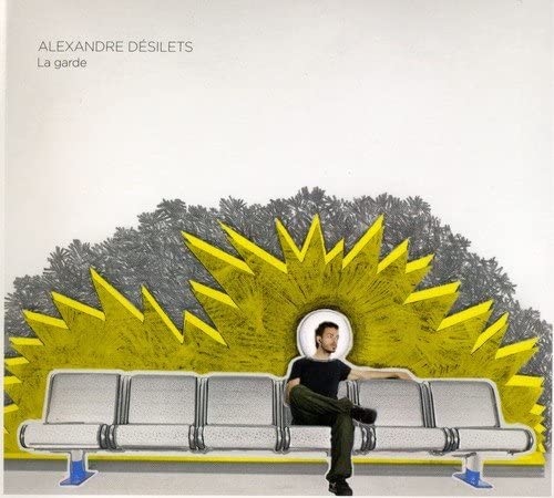 Alexandre Désilets La garde cover artwork