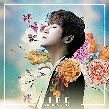Jung Dongha Life cover artwork