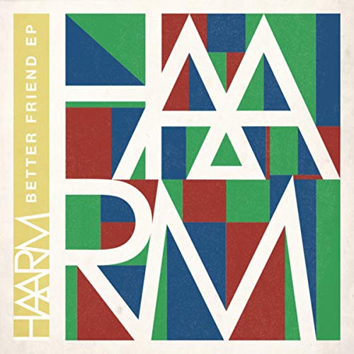 HAARM — Better Friend cover artwork