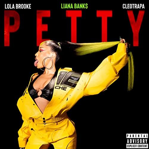 Liana Banks featuring Cleotrapa & Lola Brooke — Petty cover artwork