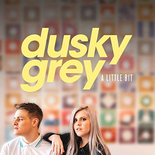 Dusky Grey A Little Bit cover artwork