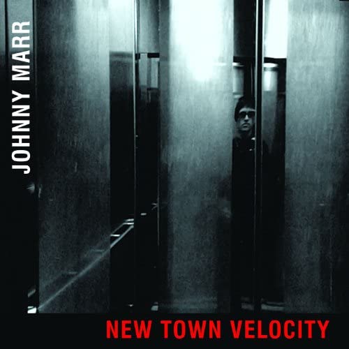 Johnny Marr New Town Velocity cover artwork