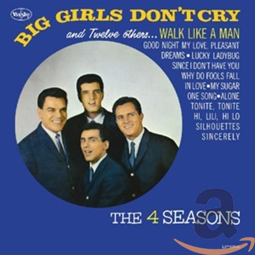 The Four Seasons Big Girls Don&#039;t Cry and Twelve Others cover artwork