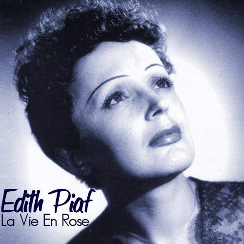 Édith Piaf — La Vie En Rose cover artwork