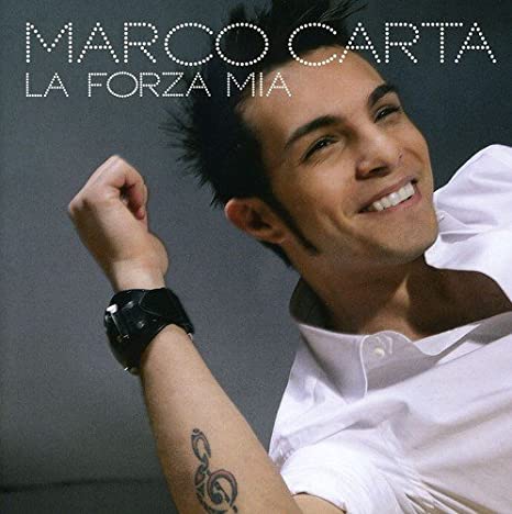 Marco Carta La Forza Mia cover artwork
