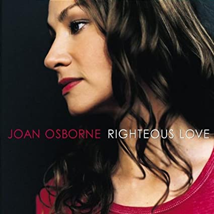Joan Osborne Righteous love cover artwork