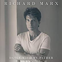Richard Marx Dance With My Father cover artwork