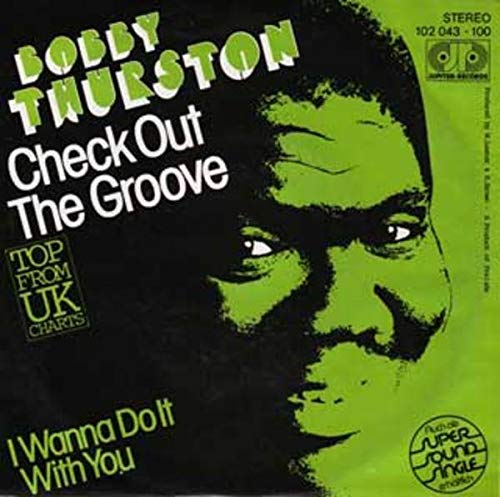 Bobby Thurston — Check Out the Groove cover artwork