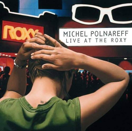 Michel Polnareff Live At The Roxy cover artwork