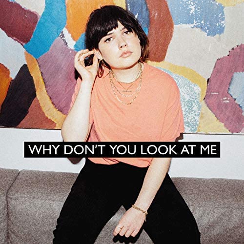 Lily Moore Why Don&#039;t You Look at Me cover artwork