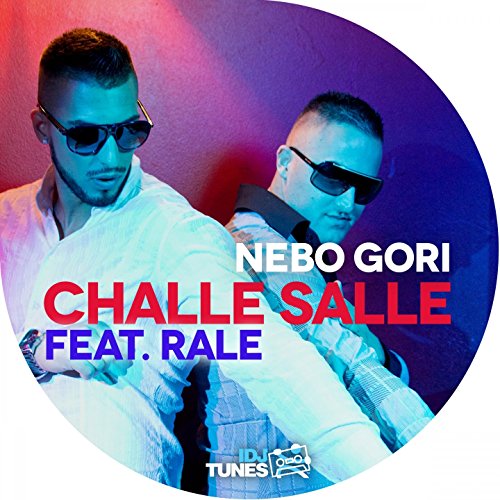 Challe Salle featuring Rale — Nebo Gori cover artwork