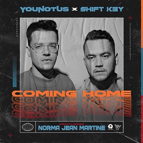 YouNotUs & Shift K3Y featuring Norma Jean Martine — Coming Home cover artwork